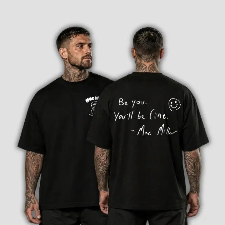 Be You You'll Be Fine Quote Graphic T-Shirt / Sweatshirt / Hoodie